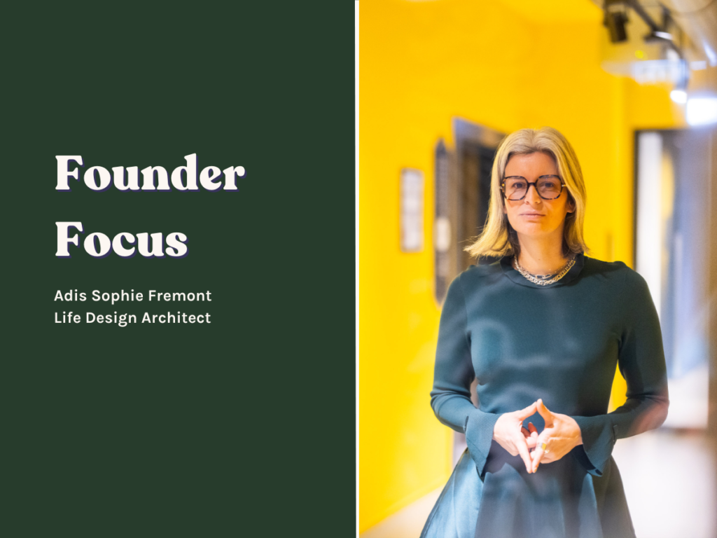 Founder Focus: Adis Sophie Fremont